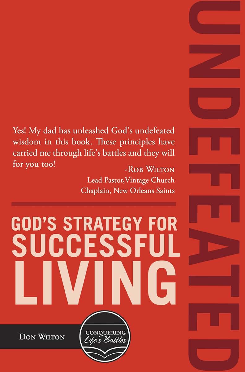 Undefeated: Gods Strategy For Successful Living