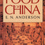The Food of China by Anderson, E. N.