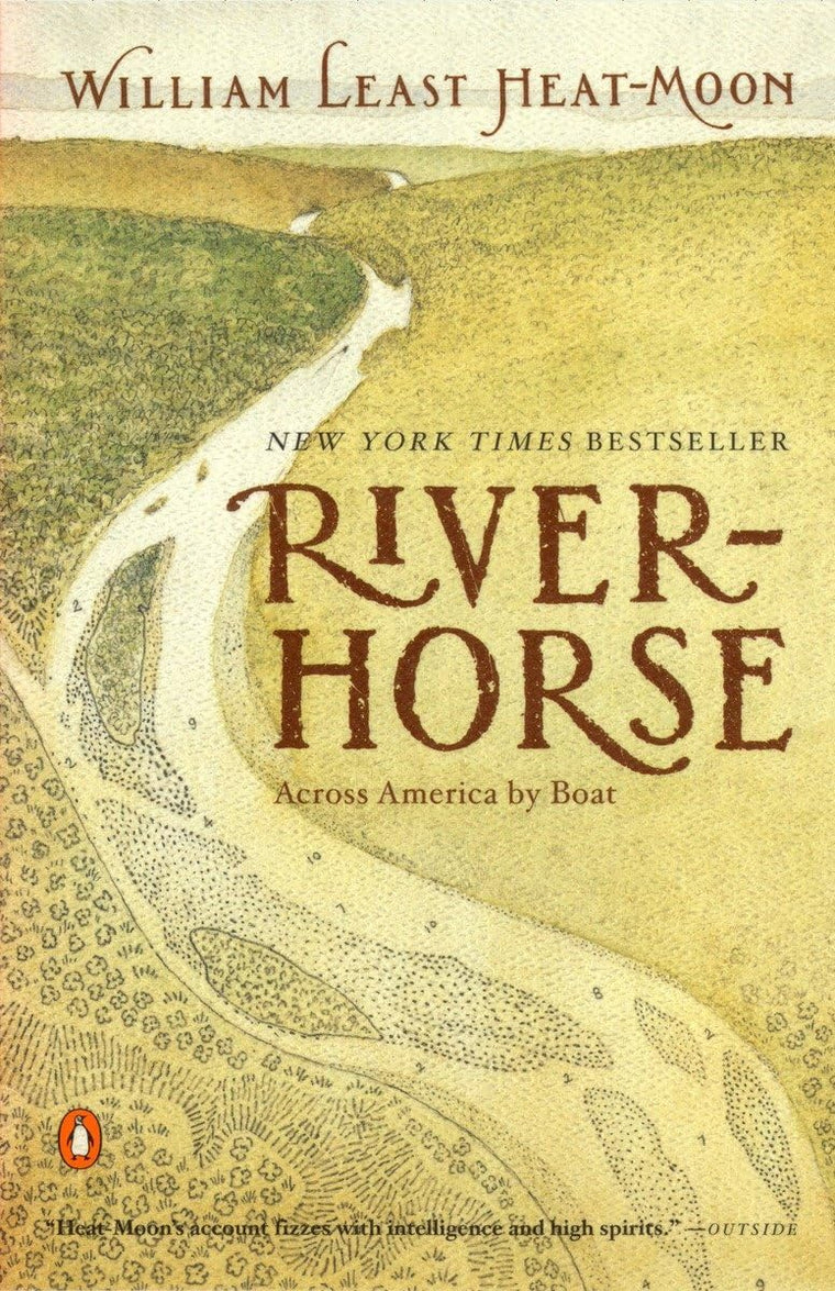 River-Horse: The Logbook of a Boat Across America