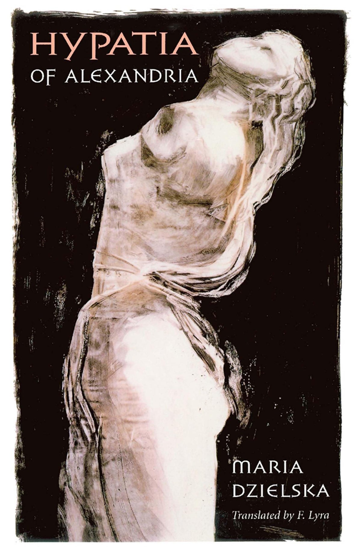 Hypatia of Alexandria (Revealing Antiquity)
