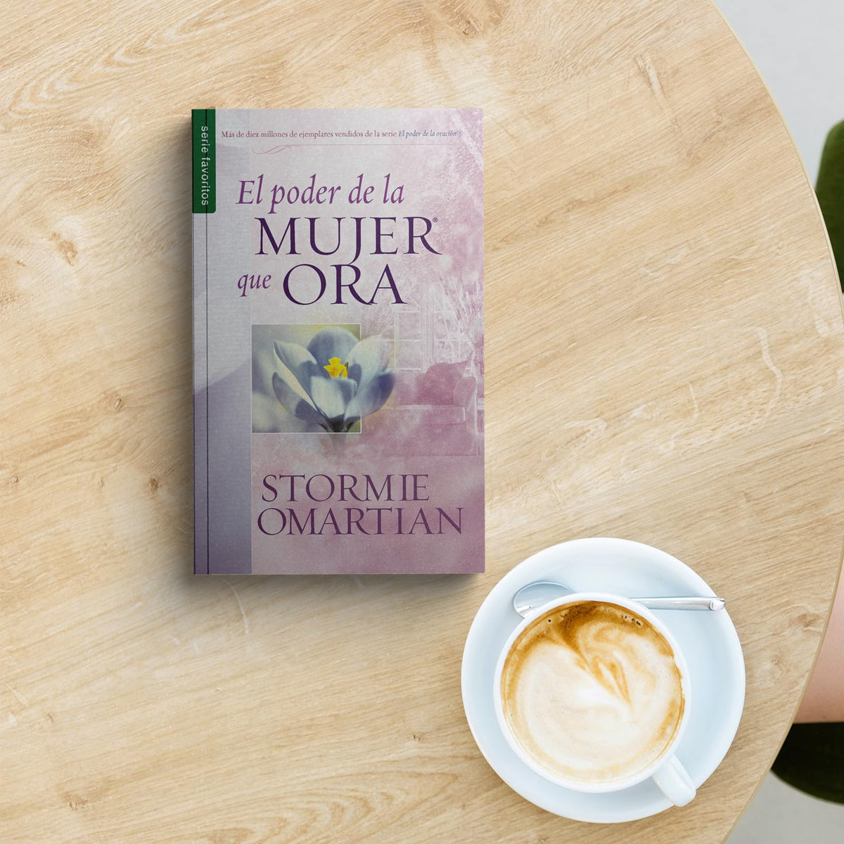 El poder de la mujer que ora - Serie Favoritos (Spanish Edition)