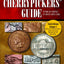 Cherrypickers' Guide To Rare Die Varieties of United States Coins, Volume 1 (Cherrypicker's Guides)