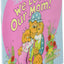 The Berenstain Bears: We Love Our Mom!