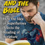 Superman and the Bible: How the Idea of Superheroes Affects the Reading of Scripture