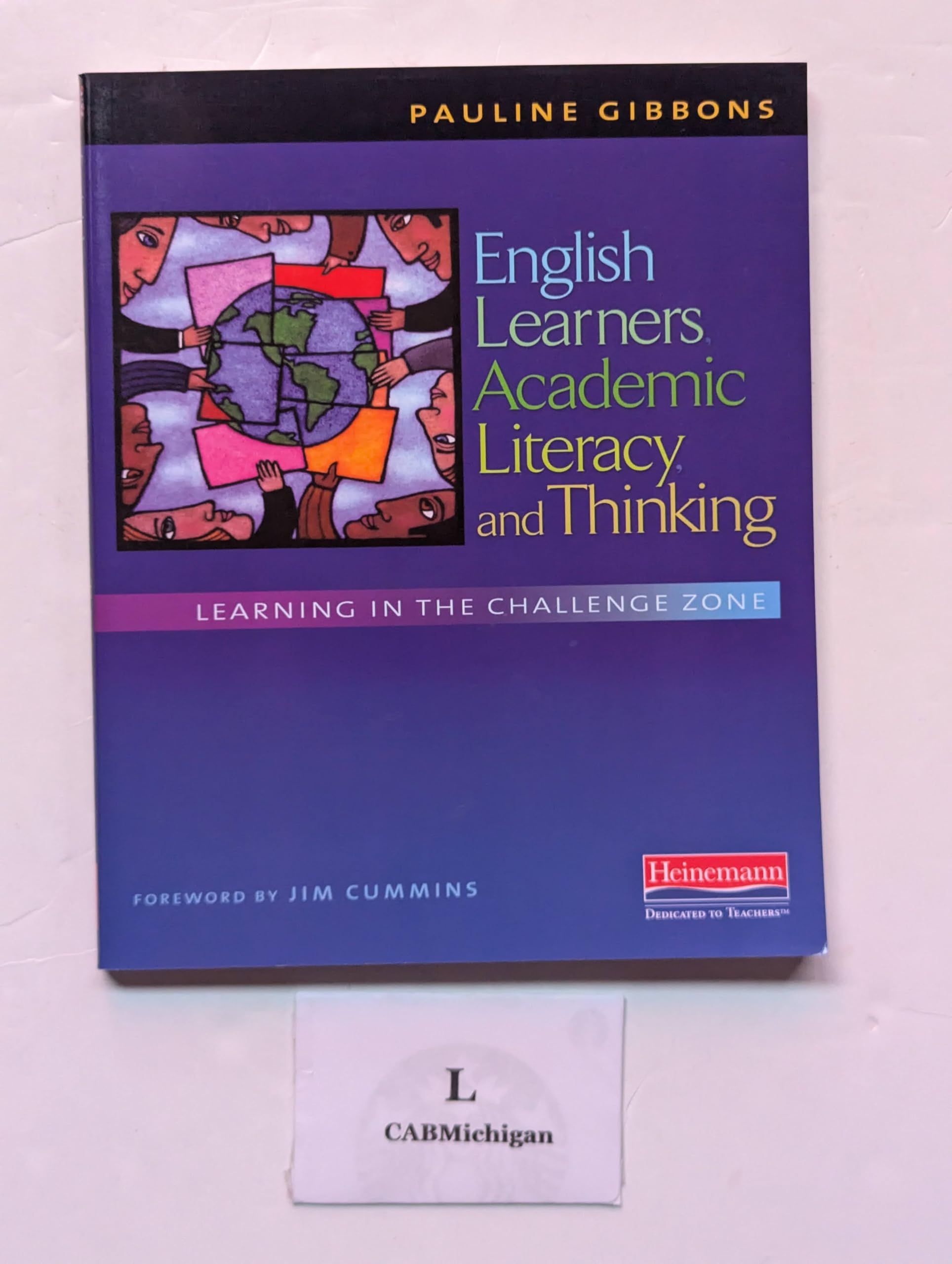 English Learners, Academic Literacy, and Thinking: Learning in the Challenge Zone