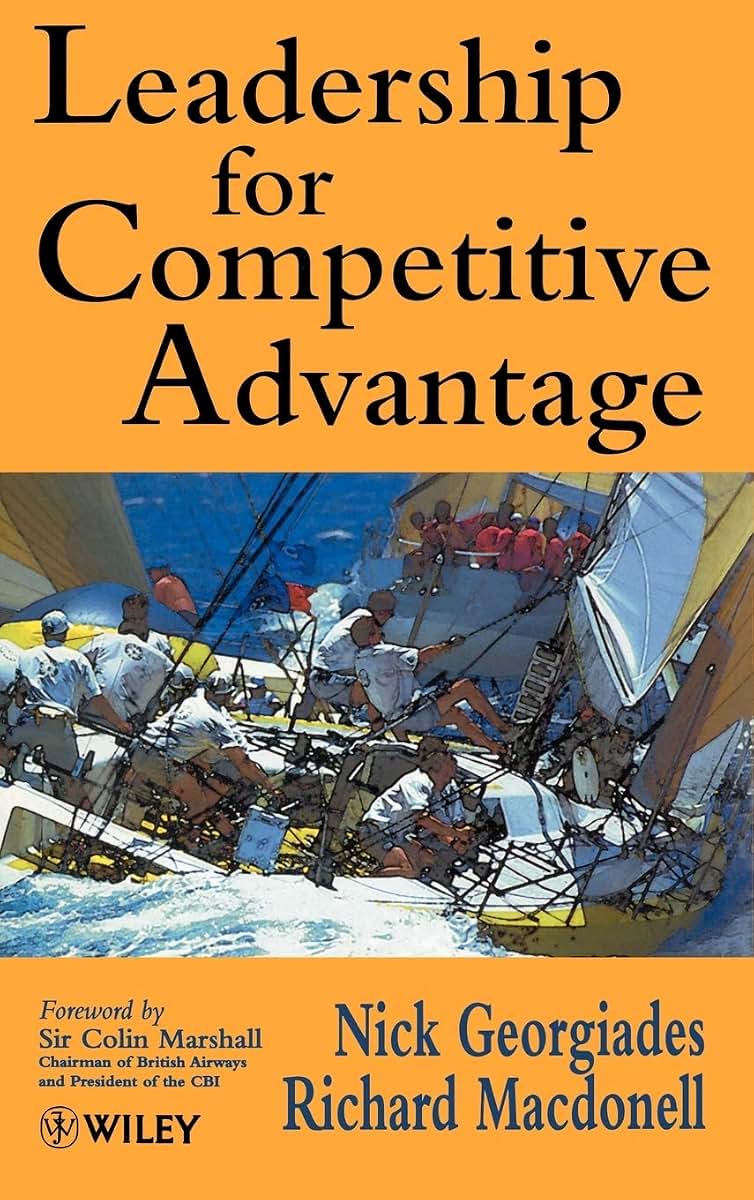 Leadership for Competitive Advantage