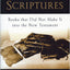 Lost Scriptures: Books that Did Not Make It into the New Testament