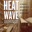 Heat Wave: A Social Autopsy of Disaster in Chicago