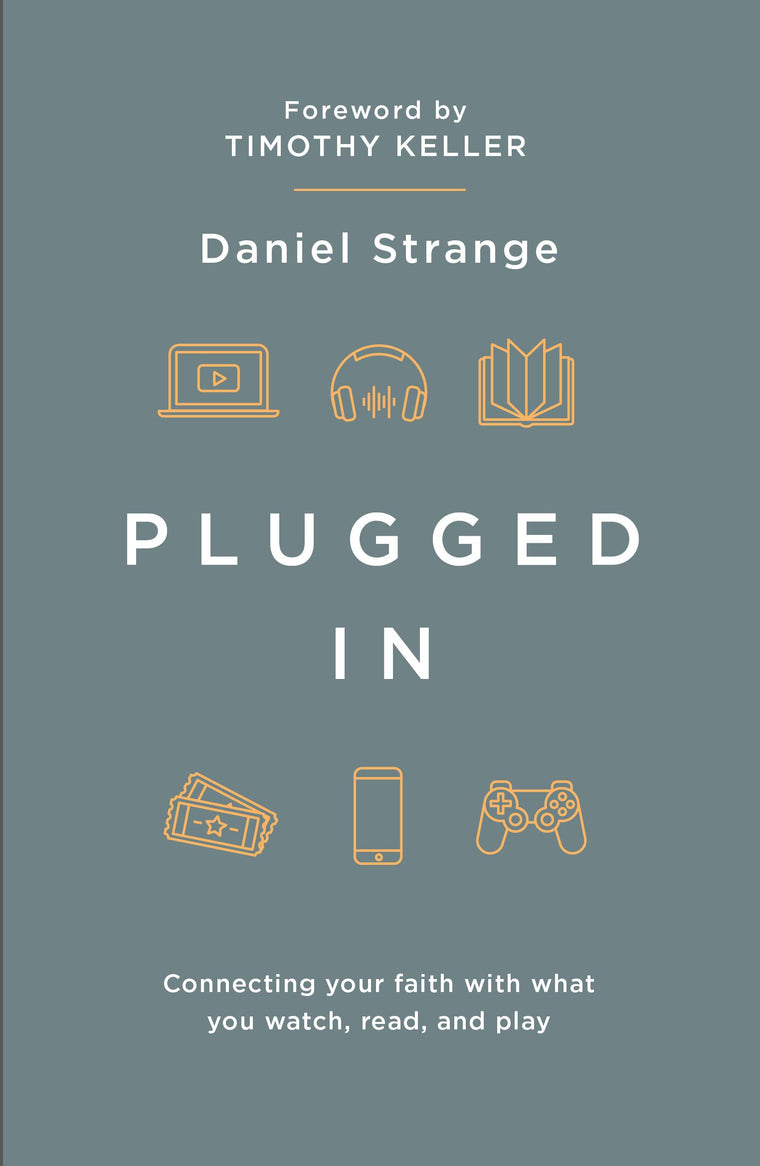 Plugged In: Connecting Your Faith With What You Watch, Read, and Play