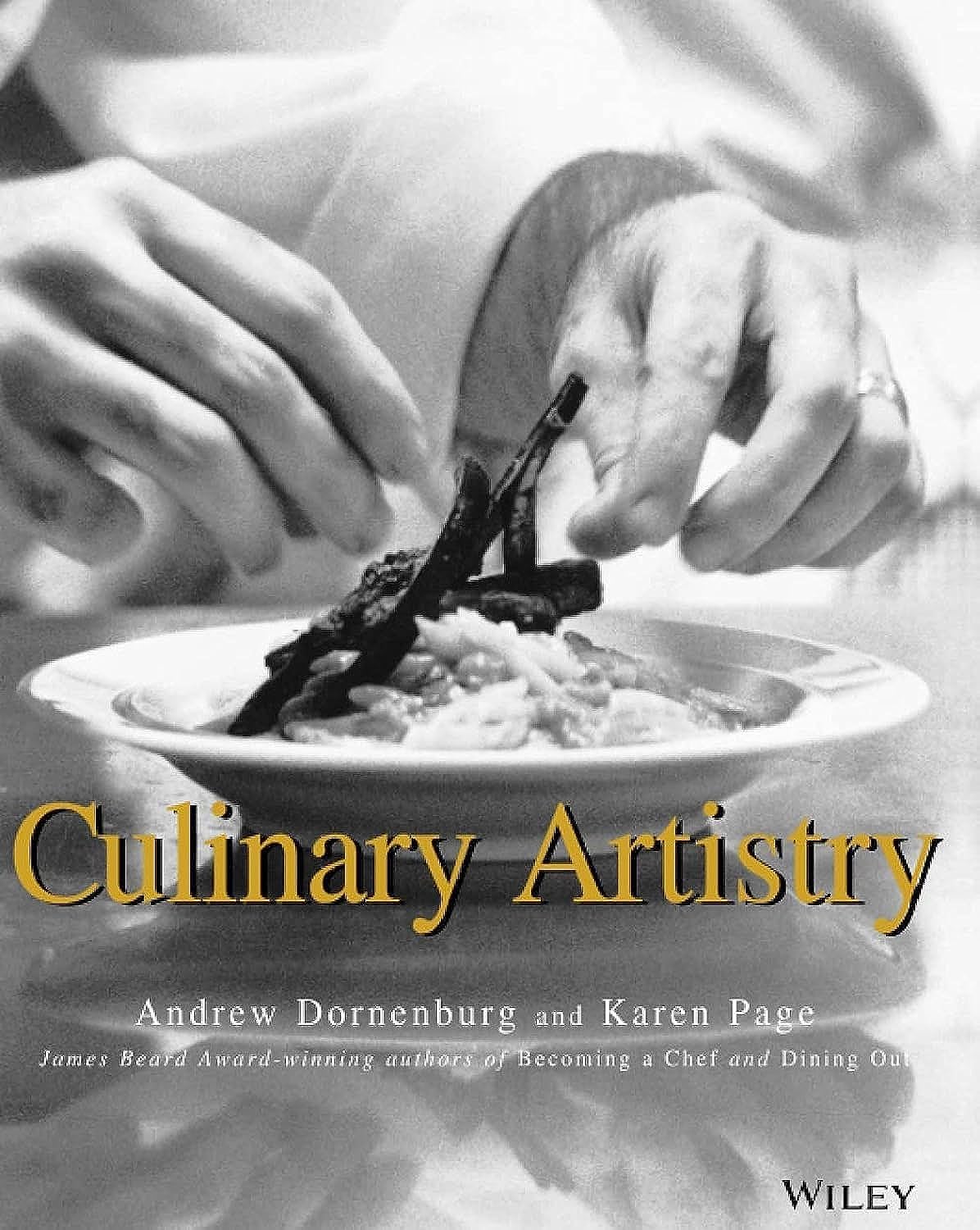 Culinary Artistry by Dornenburg, Andrew