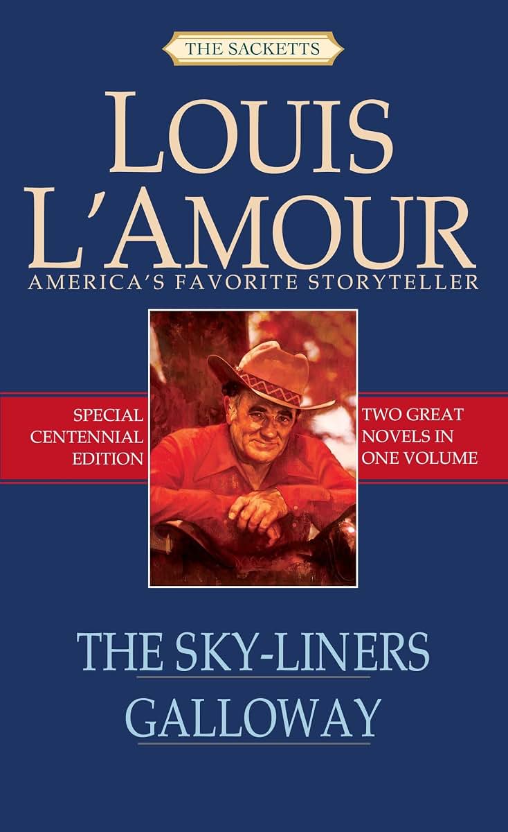 The Sky-Liners/Galloway (Sacketts)