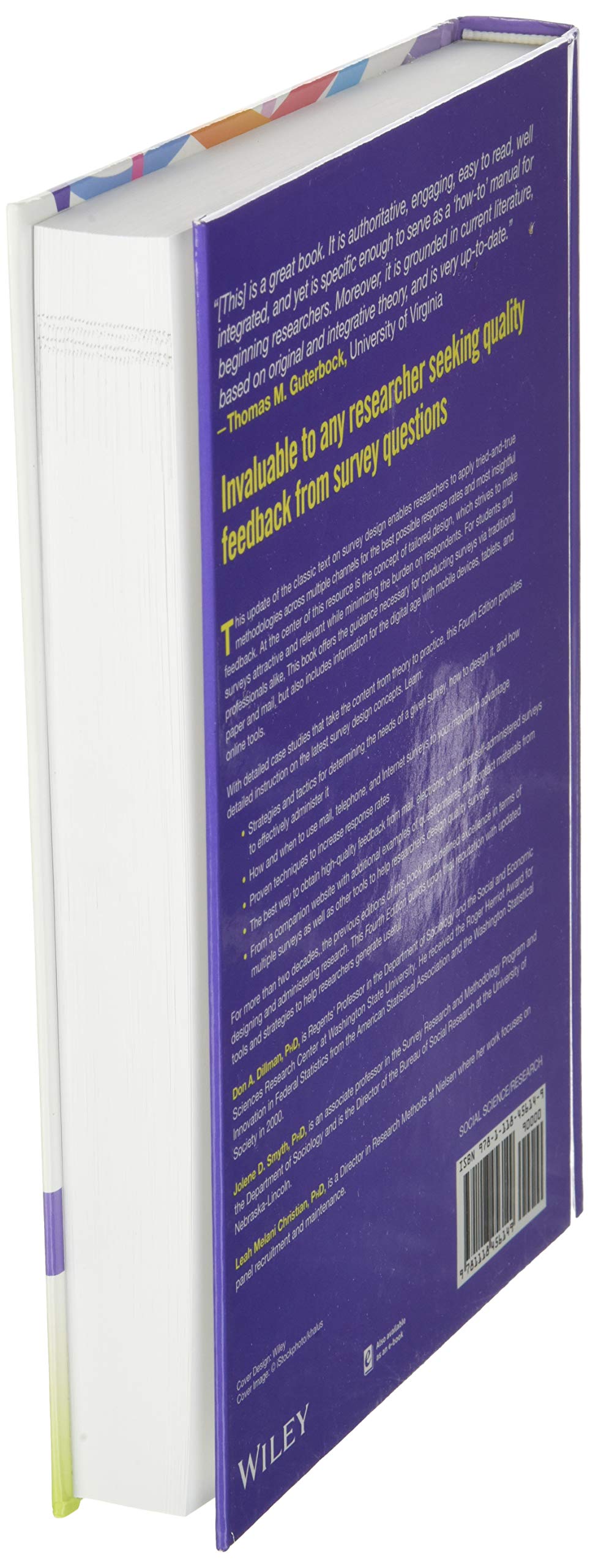 Internet, Phone, Mail, and Mixed-Mode Surveys: The Tailored Design Method