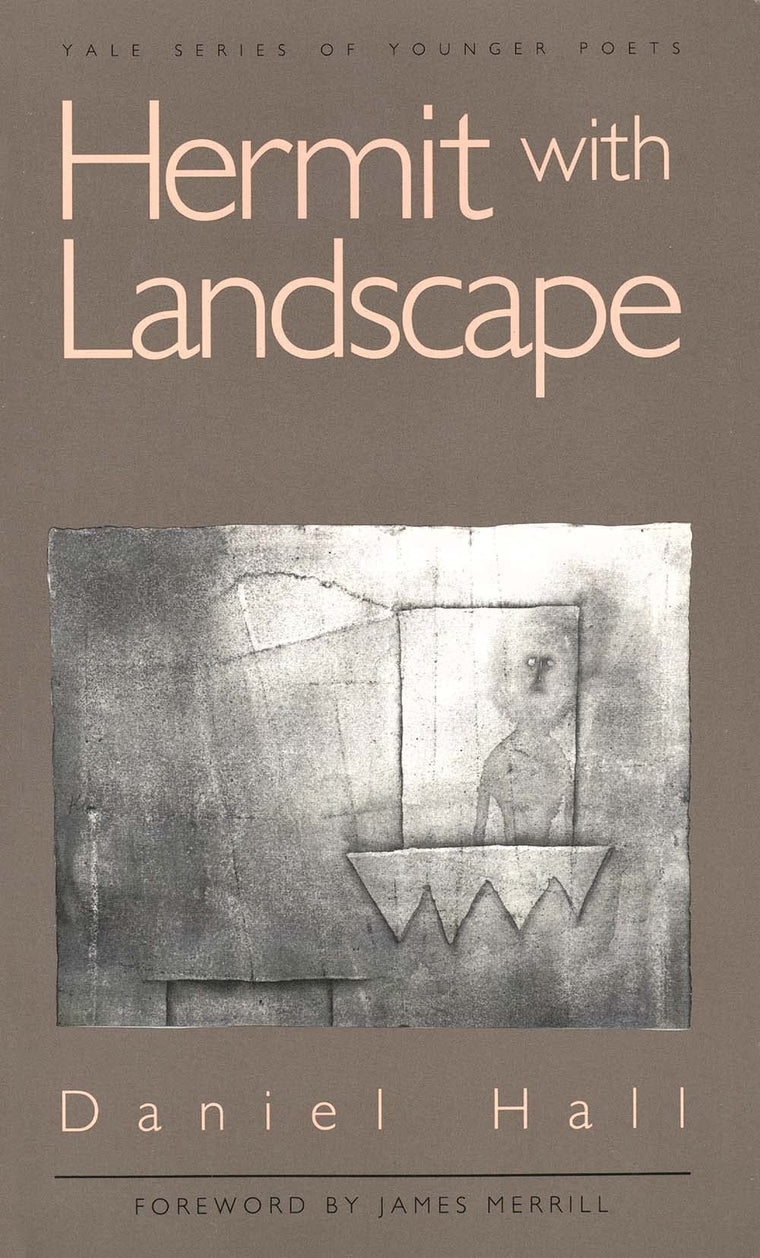 Hermit with Landscape (Yale Series of Younger Poets)