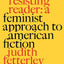 The Resisting Reader: A Feminist Approach to American Fiction (Midland Books)