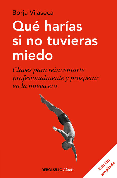 Qu haras si no tuvieras miedo / What Would You Do If You Weren't Afraid (Spanish Edition)
