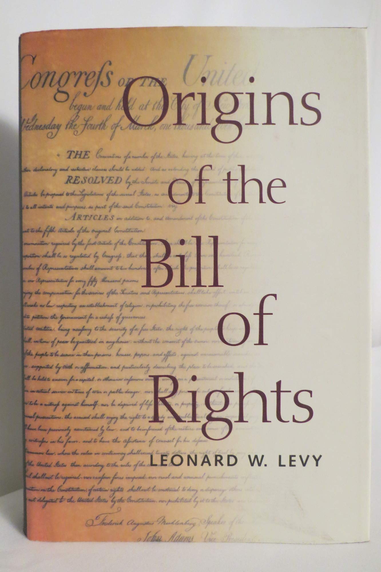 Origins of the Bill of Rights (Yale Contemporary Law Series)