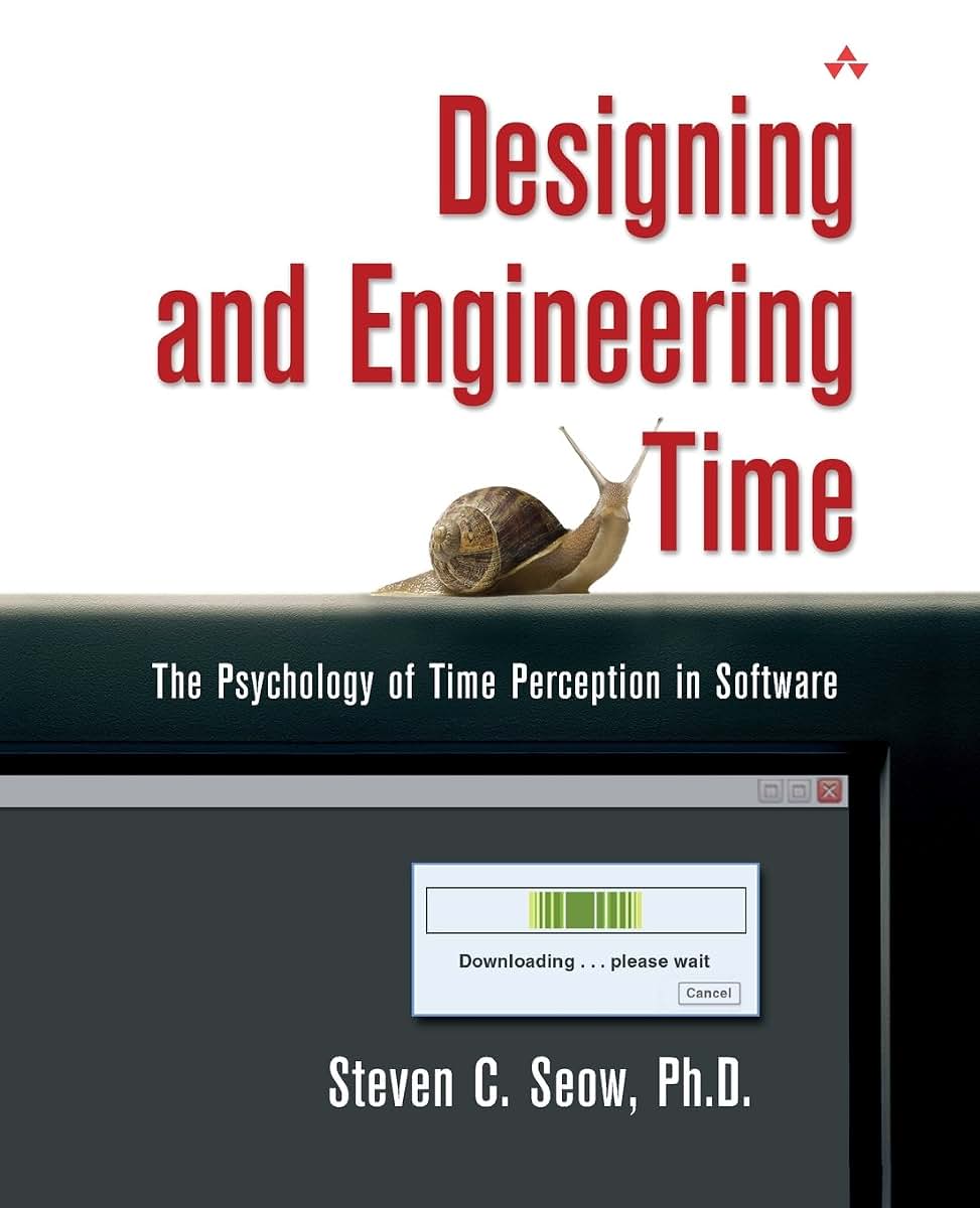Designing and Engineering Time: The Psychology of Time Perception in Software