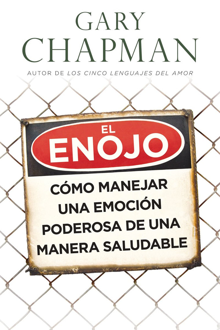 El enojo (Spanish Edition)