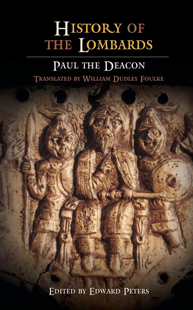 History of the Lombards (The Middle Ages Series)