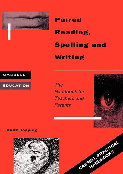 Paired Reading, Writing and Spelling (Cassell Education Series)