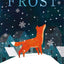Frost: 7 (Winter Animal Stories, 7)