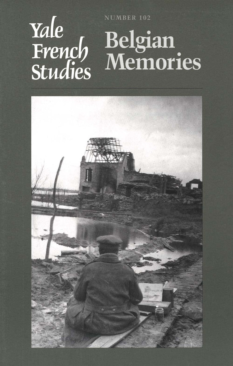 Yale French Studies 102: Belgian Memories