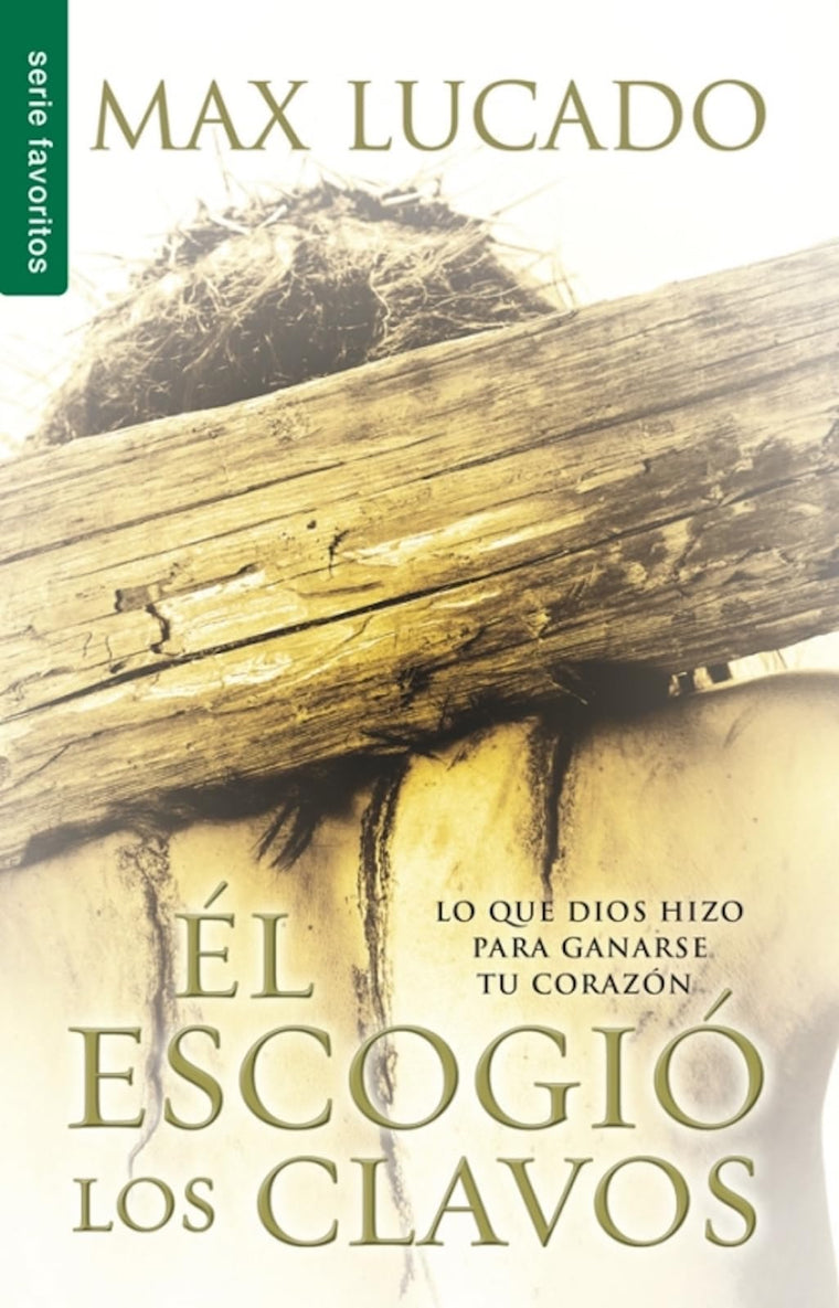 l escogi los clavos - Serie Favoritos (Spanish Edition)