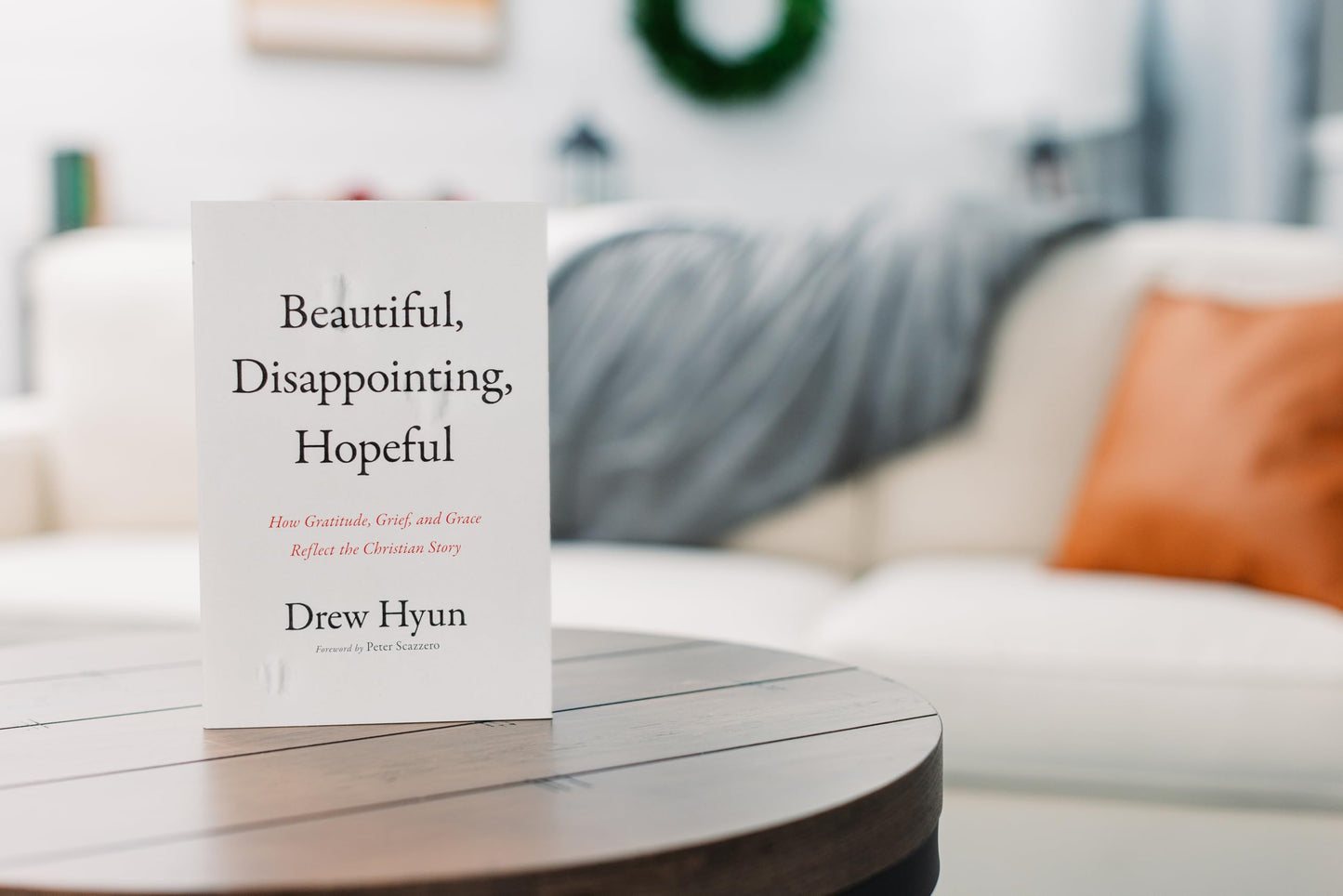 Beautiful, Disappointing, Hopeful: How Gratitude, Grief, and Grace Reflect the Christian Story