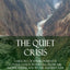 The Quiet Crisis: A History of Environmental Conservation in the USA, from the Native Americans to the Modern Day (Hardcover)