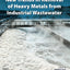 New Trends in Removal of Heavy Metals from Industrial Wastewater