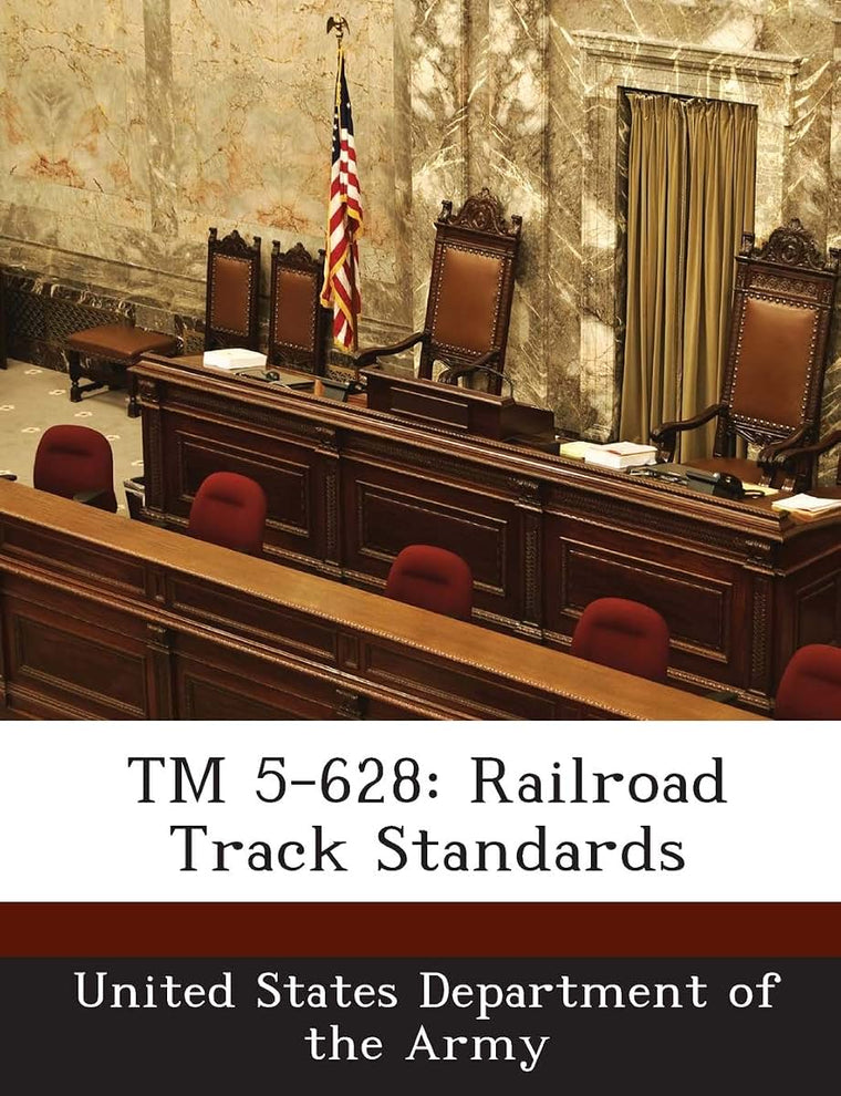 TM 5-628: Railroad Track Standards