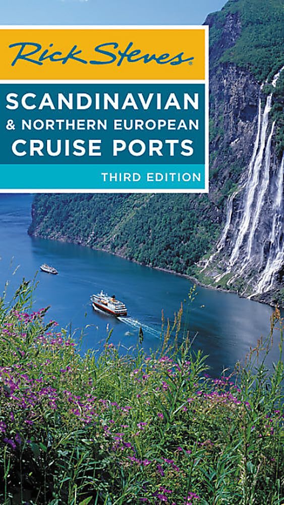 Rick Steves Scandinavian & Northern European Cruise Ports by