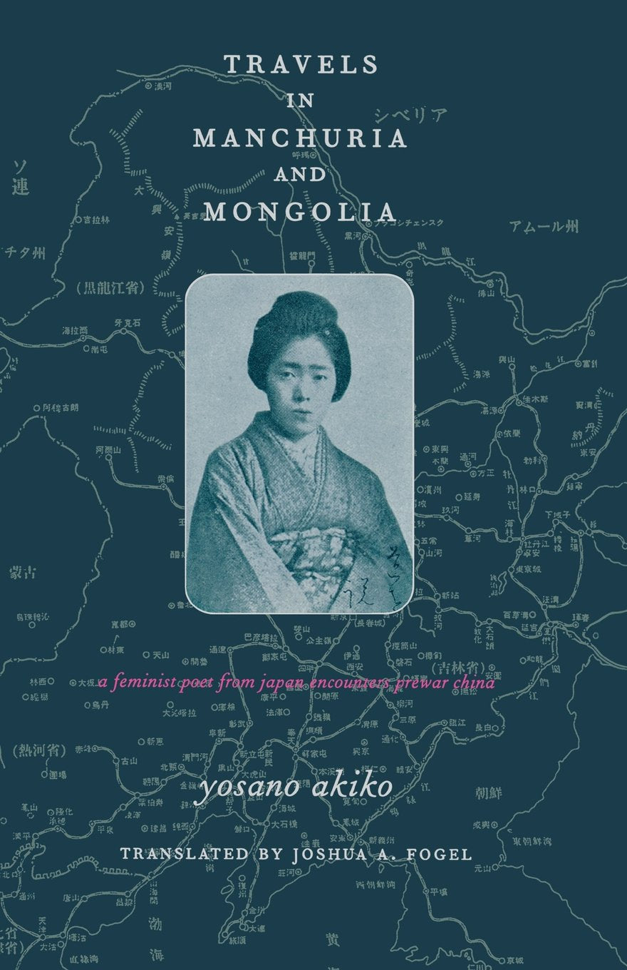 Travels in Manchuria and Mongolia