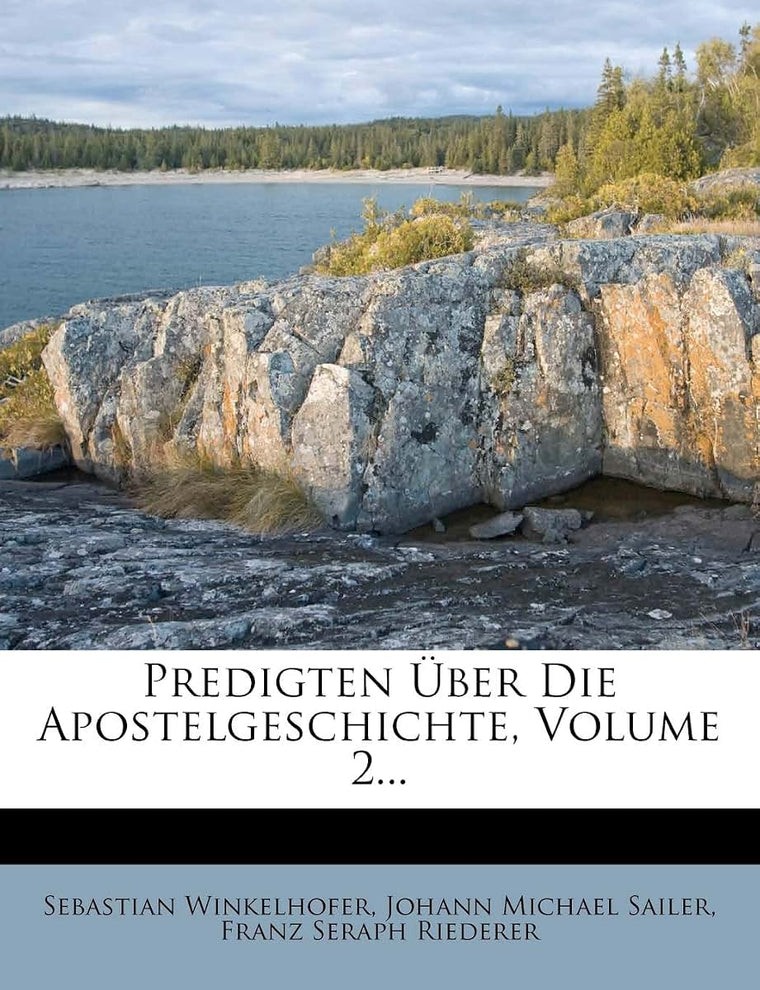 Predigten ber Die Apostelgeschichte, Volume 2... (German Edition)