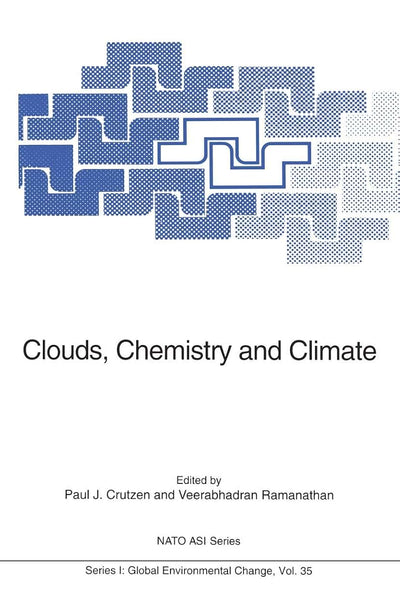 Clouds, Chemistry and Climate (Nato ASI Subseries I:, 35)