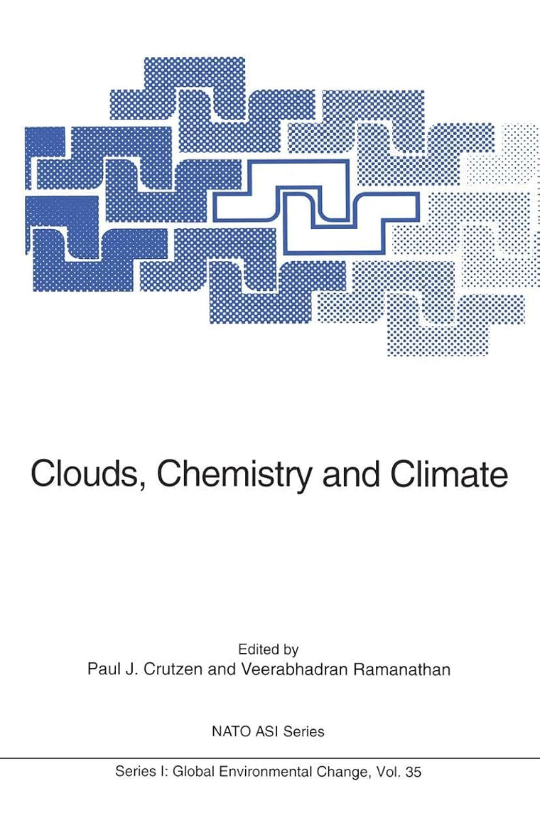 Clouds, Chemistry and Climate (Nato ASI Subseries I:, 35)