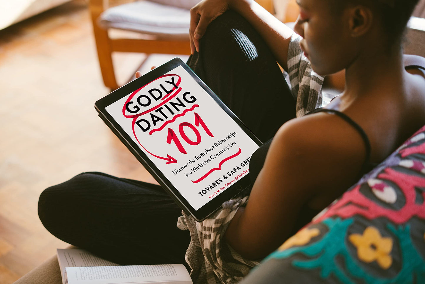 Godly Dating 101: Discover the Truth About Relationships in a World That Constantly Lies