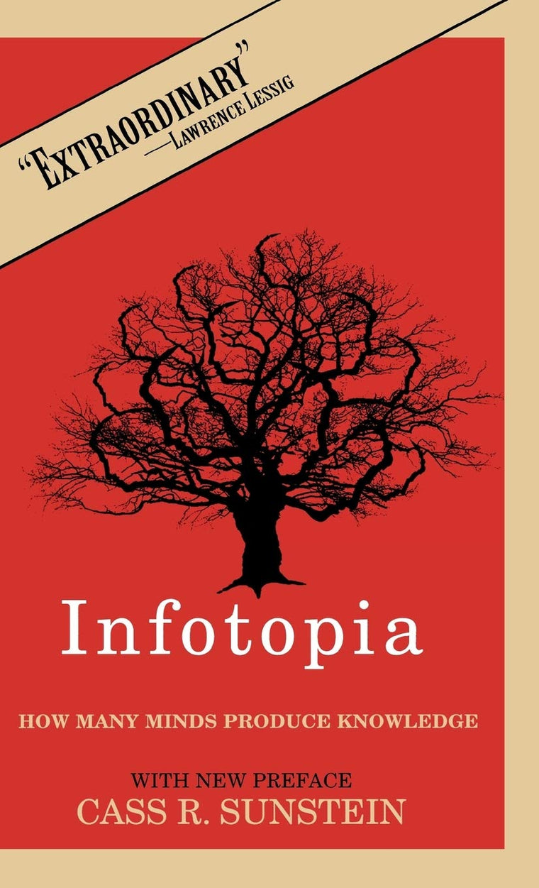 Infotopia: How Many Minds Produce Knowledge