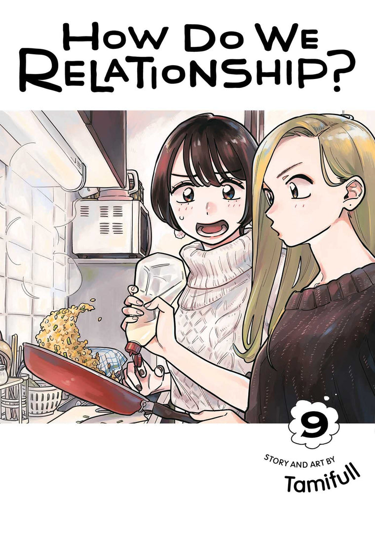 How Do We Relationship?, Vol. 9 (9)