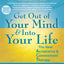 Get Out of Your Mind and Into Your Life: The New Acceptance and Commitment Therapy