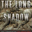 The Long Shadow: The Legacies of the Great War in the Twentieth Century