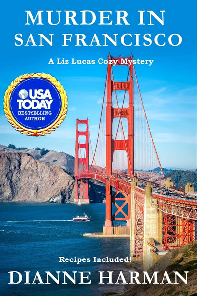 Murder in San Francsico (A Liz Lucas Cozy Mystery)