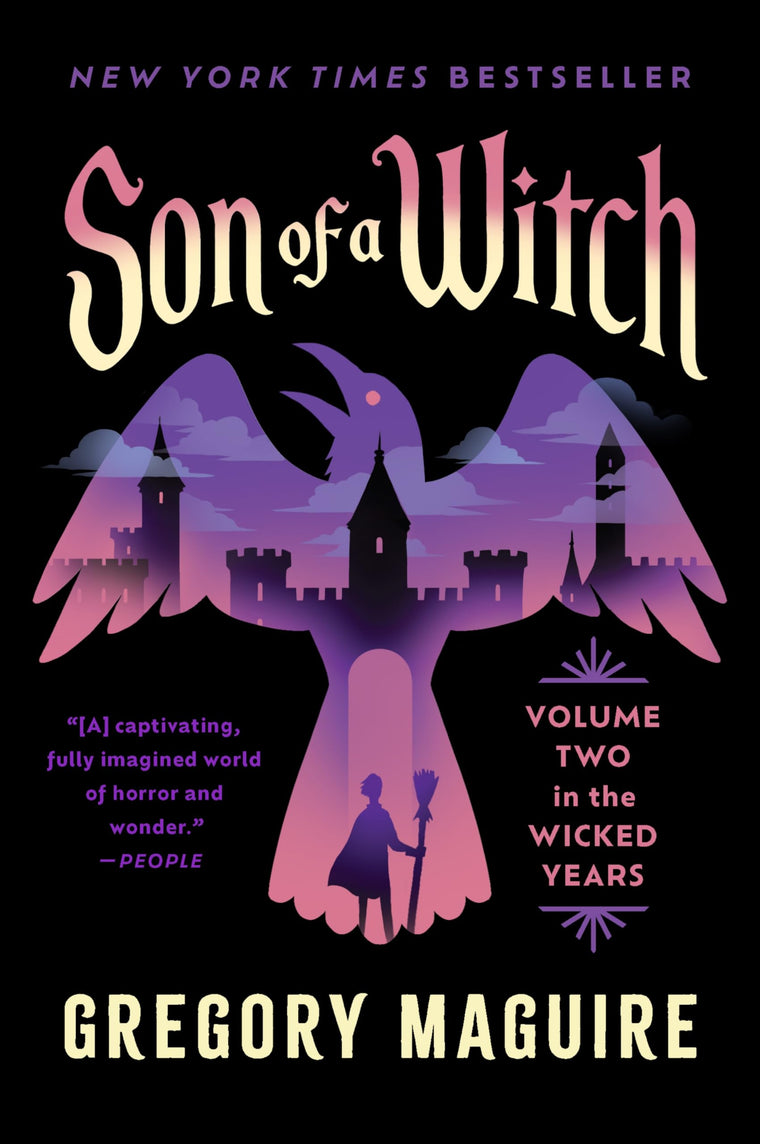 Son of a Witch: The Sequel to Wicked: A Gripping Tale of Magic, Legacy, and the Shadows of Oz, from the Epic Inspiration for the Major Motion Picture-Now Streaming (Wicked Years, 2)