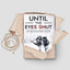 Until the Eyes Shut: Memories of a machine gunner on the Eastern Front, 1943-45