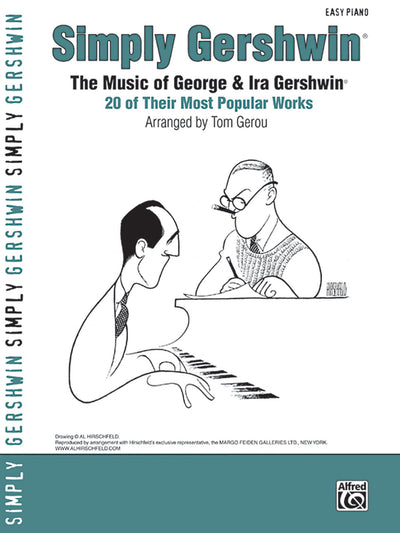 Simply Gershwin: The Music of George & Ira Gershwin -- 20 of Their Most Popular Works (Simply Series)