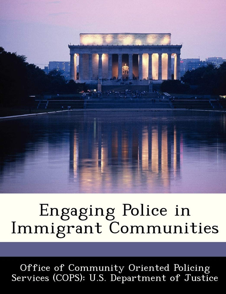Engaging Police in Immigrant Communities