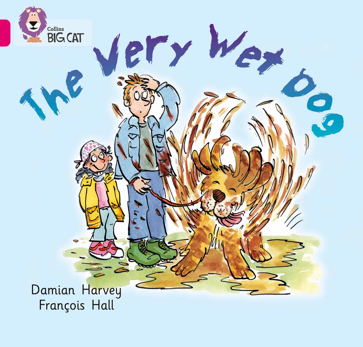 Very Wet Dog: Band 01A/Pink A (Collins Big Cat)