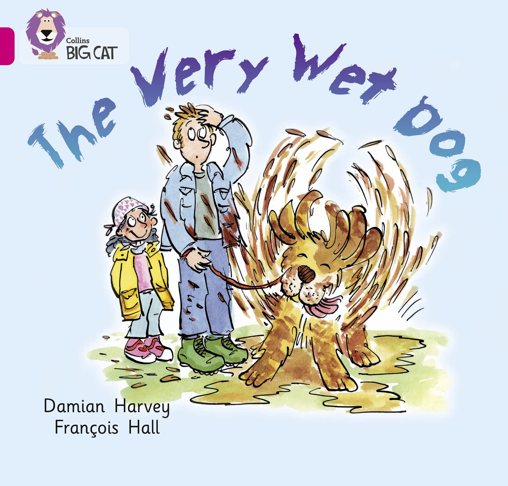 Very Wet Dog: Band 01A/Pink A (Collins Big Cat)