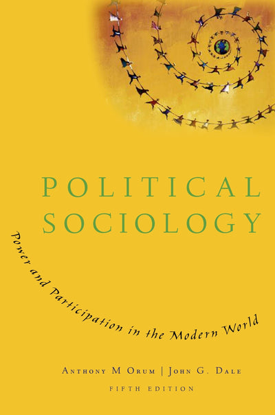 Political Sociology: Power and Participation in the Modern World