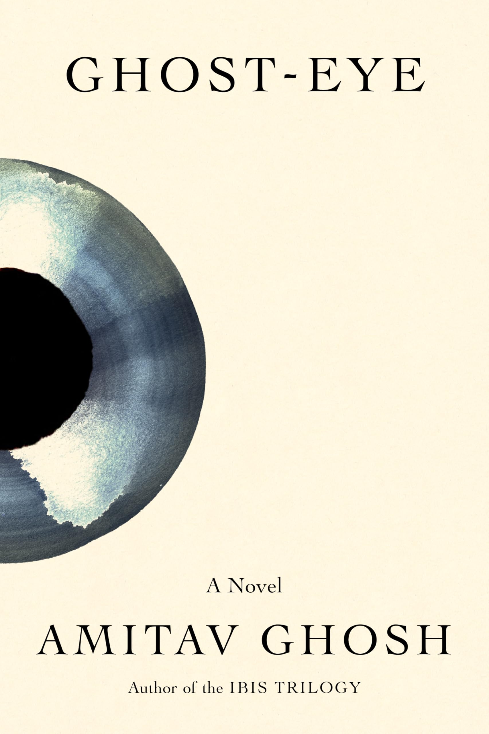 Ghost-Eye: A Novel